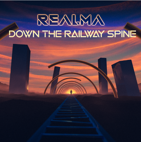 Realma Releases New Single ‘Down The Railway Spine’